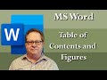 Table of Contents and Table of Figures Automatically Generated in Microsoft Word
