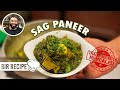 HOW TO COOK SAG PANEER | INDIAN RESTAURANT SECRETS REVEALED | BIR | CHEESE CURRY!!!