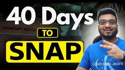 40 Days to SNAP Preparation Strategy | Important Topics for SNAP | SNAP Best Colleges & Cut Offs |