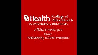OU Radiography sp2026 Clinical Preceptor Thank You!