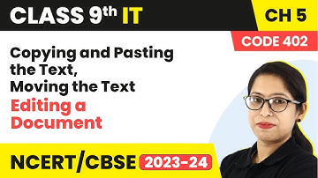 Copying and Pasting the Text, Moving the Text | Class 9 Information Technology Ch 5 (Code 402)