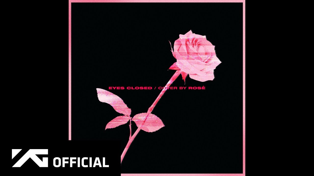 ROSÉ - 'EYES CLOSED (Halsey)' COVER