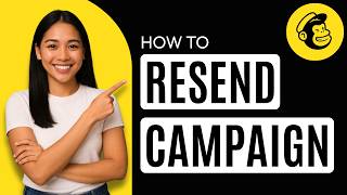 How to Resend Campaign in Mailchimp [Quick Guide]