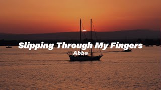 Slipping Through My Fingers (Abba) Tiktok Version