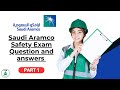 Saudi Aramco Safety Exam Question and Answer for Safety Supervisors/Safety Officers (Part 1)