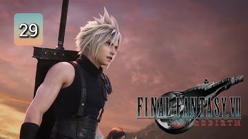 FINAL FANTASY 7 REBIRTH - Part 29 - TEMPLE OF THE ANCIENTS