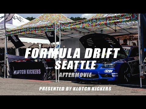 Formula Drift Seattle After Movie 2018 | Presented by Klutch Kickers