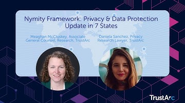 Nymity Framework: Privacy & Data Protection Update in 7 States