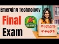 Emerging Technology final Exam | selected questions from d/t universities