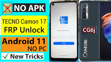 Tecno Camon 17 (CG6j) FRP Bypass Android 11 App Not installed Without PC | Tecno Camon 17 FRP Unlock