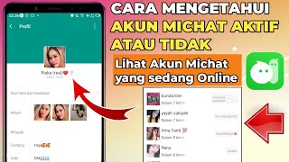 Cara Mengetahui Michat Online Atau Tidak