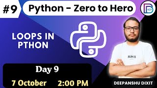 🚀 Python Zero to Hero | Day 9 | 45 Days Free Classes | Dixit Bytes || #dixitbytes #python #coding