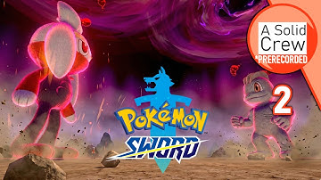 Discovering Dynamax Raids in the Wild Area - Pokemon Sword (Crowned Sword) - Part 2