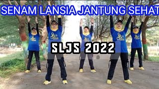 SLJS / SENAM LANSIA JANTUNG SEHAT/2022