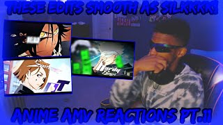 Anime Edits Reaction PT.11 (Ankai Edits😎)