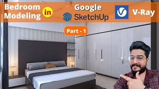 Google SketchUp: How To Model Your Bedroom In 3D || Part - 1 || Day - 11 || Batch - 1