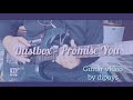 (Guitar Video) Dustbox - Promise You