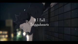 Triggaheartz - If I Fall (Prod. Jurrivh)