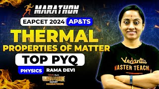 EAPCET 2024 | Thermal Properties of Matter | Most Expected PYQs | 2 marks Pakkaa... | EAPCET Physics