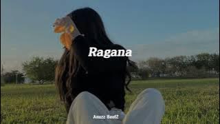 Ragana (රඟනා) | Slowed & Reverb