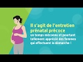 Présentation de l'entretien prénatal précoce