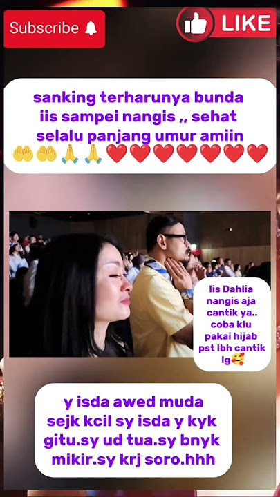 ksih syg bunda iis ke ank ny besar bgt apa apa psti nngis terharu#iisdahlia #vidioshort #viralvideo