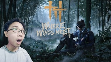 Bước Vào Giang Hồ Rộng Lớn – Đối Đầu Sheng Wu | Where Winds Meet #1