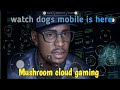 Watch Dogs 2 On mushroom emulator Gameplay