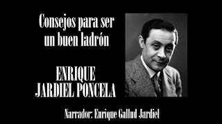 Consejos para ser un buen ladrón - Enrique Jardiel Poncela