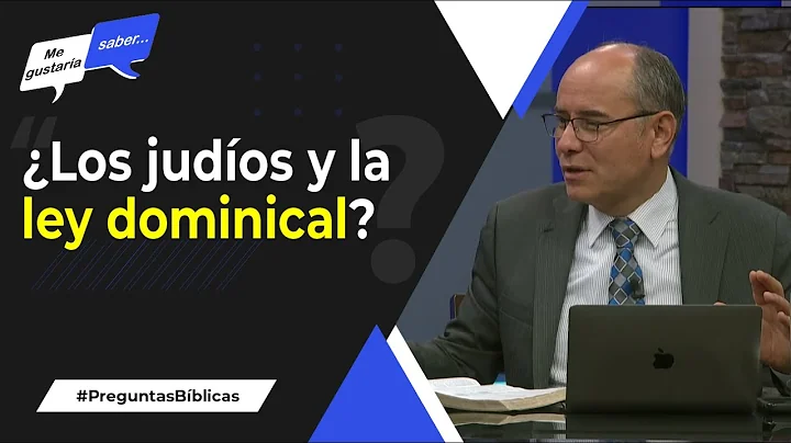 142. Los judios y la ley dominical - Pr. Esteban B...