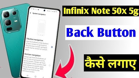 How to set back button in Infinix Note 50x 5g/ Back Button kaise Lagaye/ back button setting
