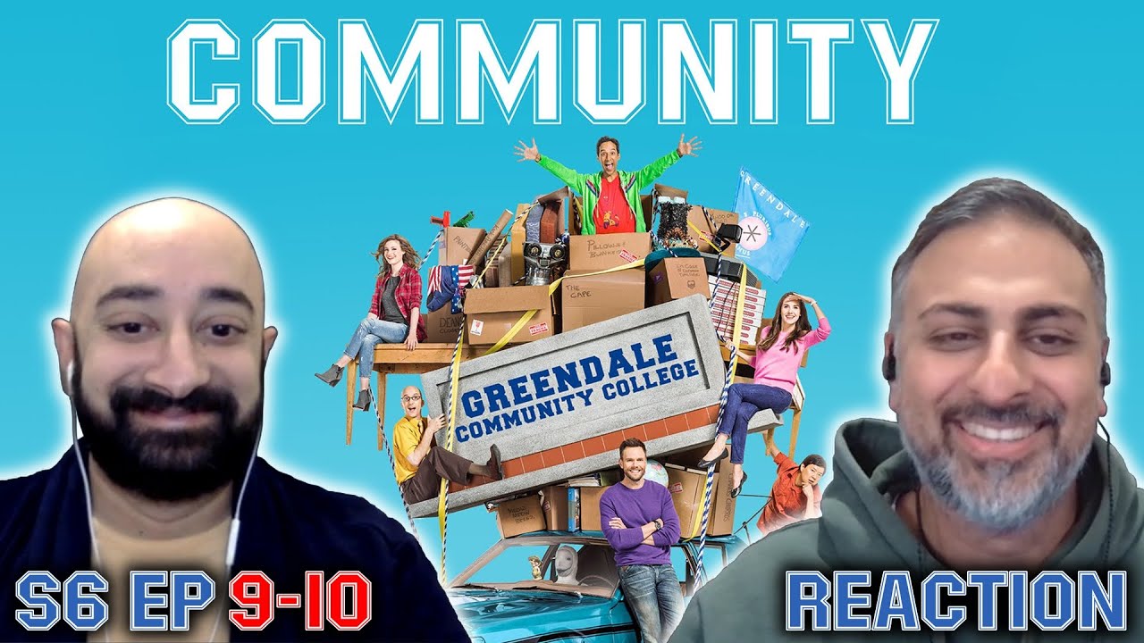 Community - S6 Ep 9-10 - REACTION - First Time Watching