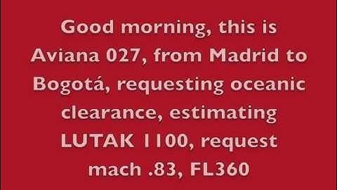 Transcription of AVA027 radio comms requesting oceanic clearance to Santa Maria (LPPO)