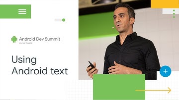 Use Android text like a pro (Android Dev Summit 