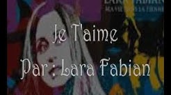 Belajar bahasa Prancis: Lagu Je t'aime par Lara Fabian  - Durasi: 4:24. 