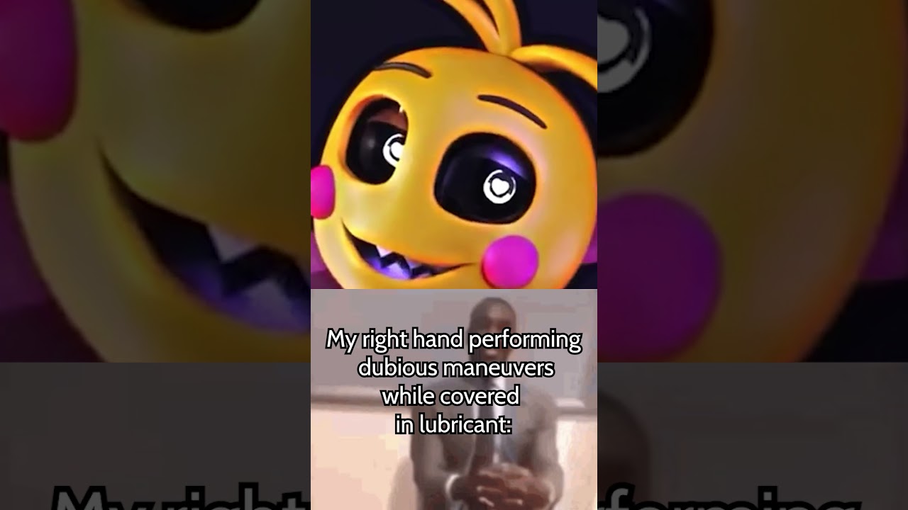 Toy Chica got me acting injudicious...