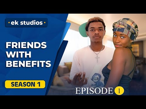 FRIENDS WITH BENEFITS - episode 1