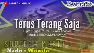 TERUS TERANG SAJA - KARAOKE DANGDUT - NADA WANITA #sarifahmusik#karaokedangdut#playlist#viral#2025