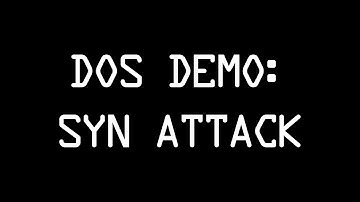 DoS Attack - SYN Method [1080p]