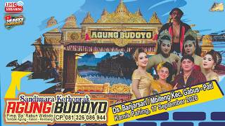 Live streaming Ketoprak Agung Budoyo Ds Banjarsari Dk Biteng Gabus Pati