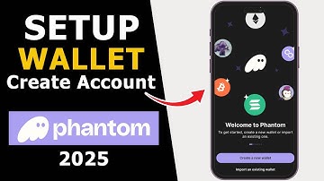 How to Create Phantom Wallet Account 2025 | Setup Phantom Wallet (Step by Step Guide)