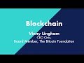 Vinny Lingham on Blockchain