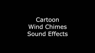 Cartoon Wind Chimes Sound Effects