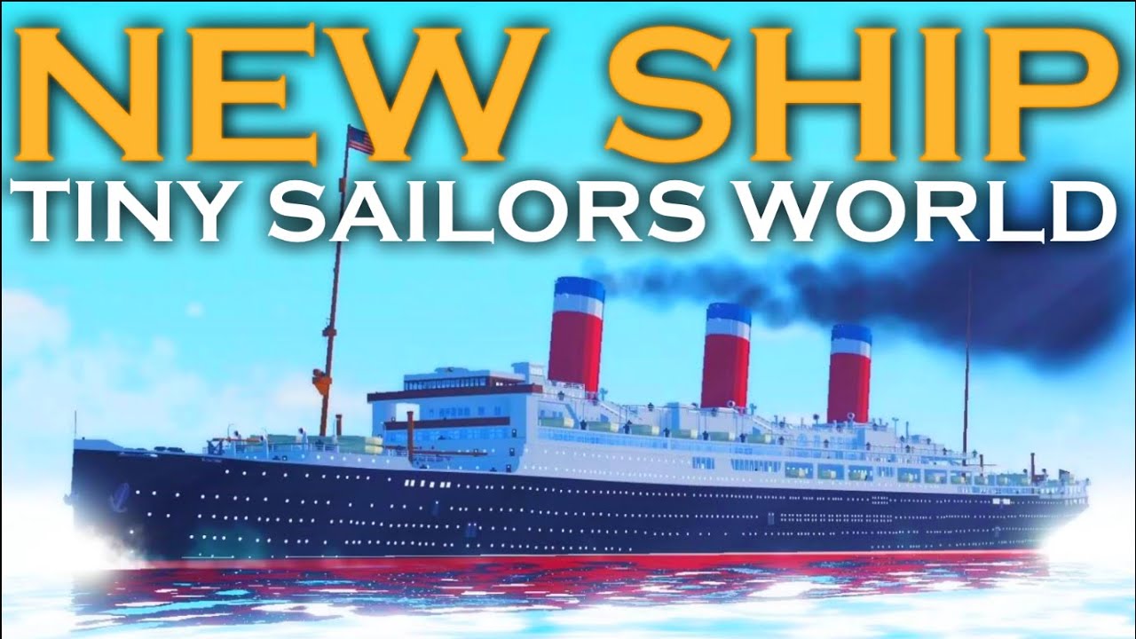 SS LEVIATHAN UPDATE! Tiny Sailors World Roblox YouTube