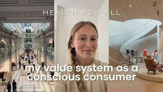 health for all | my conscious consumer value system