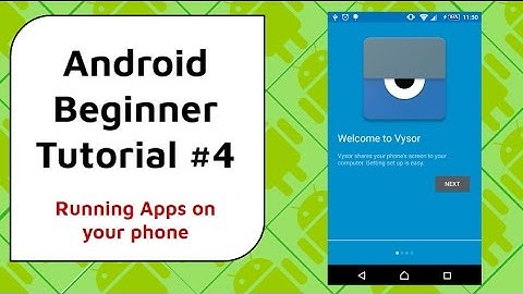 Android Beginner Tutorial #4 - Run apps on a real phone [How to test on an actual device]
