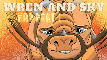 Dragon MAP Part 1 | Wren and Sky MAP