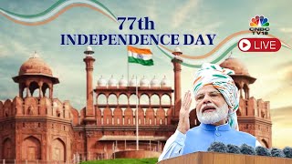 Independence Day 2023 LIVE | India's 77th Independence Day Celebration | PM Modi Speech | Red Fort