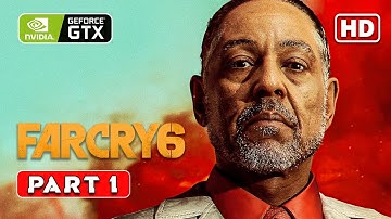 FAR CRY 6 Gameplay Walkthrough Part 1 [1080P HD] - No Commentary