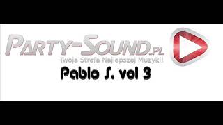 Video thumbnail of "Pablo S Vol 3"